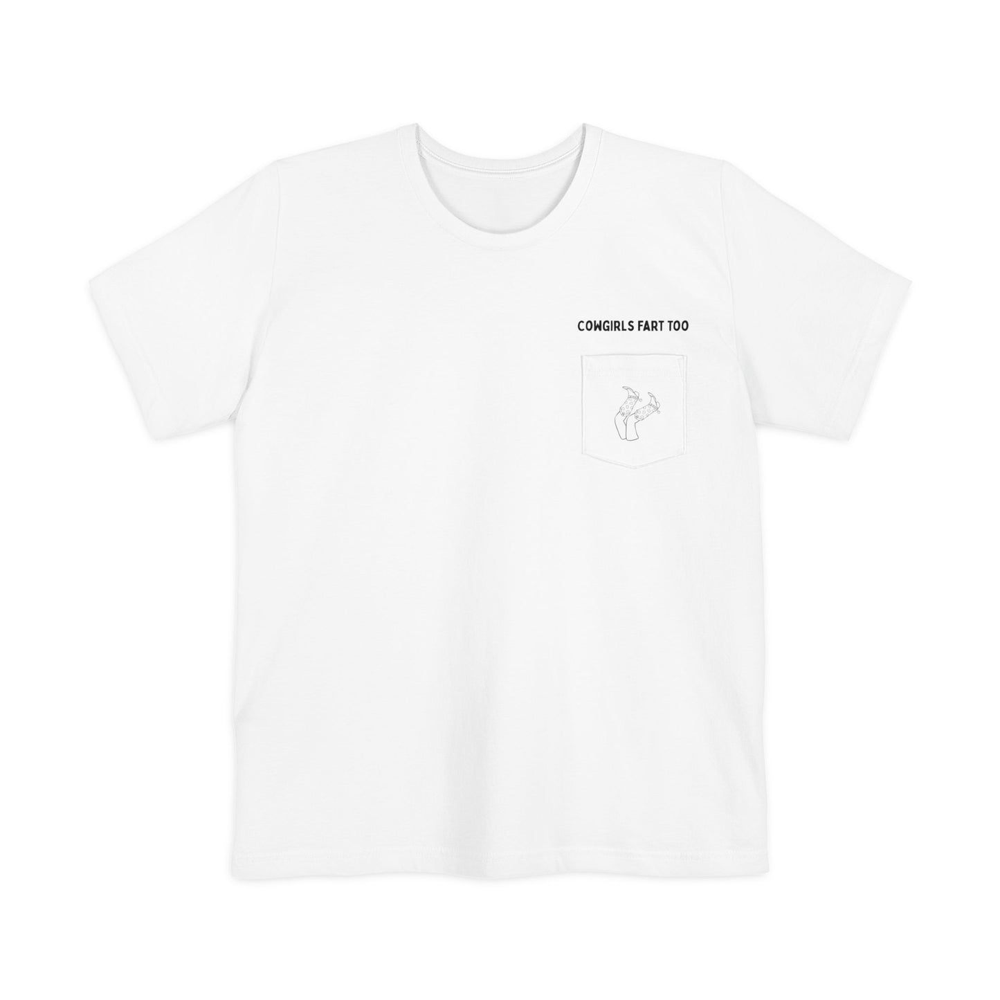 Cowgirls Fart Too - Unisex Pocket Tee