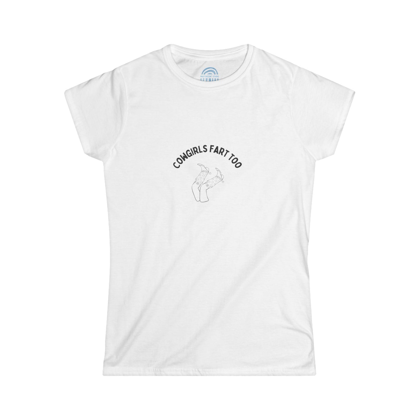 Cowgirls Fart Too - Softstyle Tee